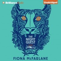 Фиона Макфарлейн - The Night Guest