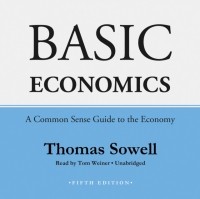 Томас Соуэлл - Basic Economics, Fifth Edition