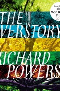 Richard Powers - The Overstory