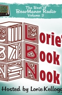 Lorie Kellogg - Lorie's Book Nook, with Lorie Kellogg