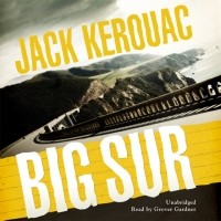 Джек Керуак - Big Sur
