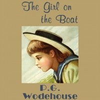 Пэлем Грэнвил Вудхаус - The Girl on the Boat