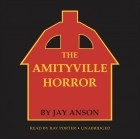 Джей Энсон - Amityville Horror