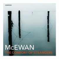 Ian McEwan - Comfort Of Strangers
