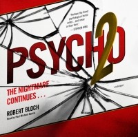 Robert Bloch - Psycho II