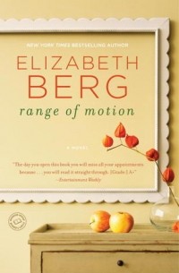 Elizabeth Berg - Range of Motion