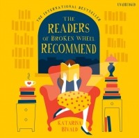 Katarina Bivald - The Readers of Broken Wheel Recommend