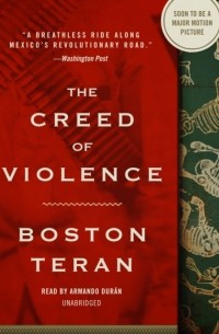 Boston Teran - Creed of Violence
