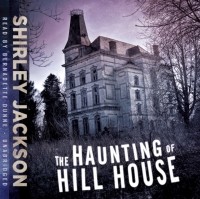 Ширли Джексон - The Haunting of Hill House