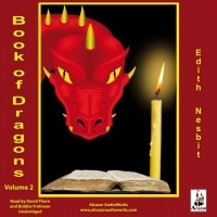 Edith Nesbit - Book of Dragons, Vol. 2 (сборник)