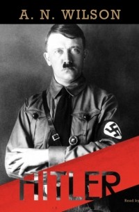 Эндрю Уилсон - Hitler