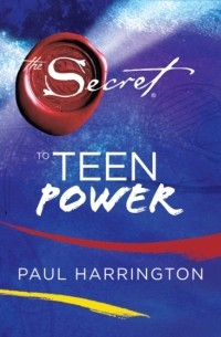 Paul  Harrington - Secret to Teen Power