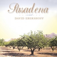 Дэвид Эберсхоф - Pasadena