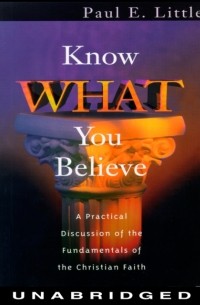 Know What You Believe