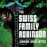 Йоханн Давид Висс - Swiss Family Robinson