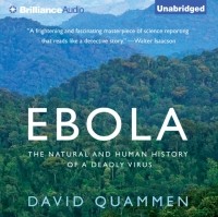 Дэвид Куаммен - Ebola