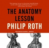 Филип Рот - Anatomy Lesson