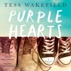 Tess Wakefield - Purple Hearts