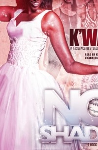K'Wan - No Shade