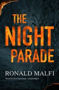 Рональд Малфи - Night Parade