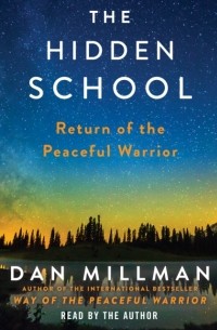 Дэн Миллмэн - Hidden School