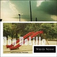Дон Делилло - White Noise