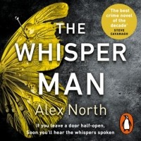 Alex North - The Whisper Man