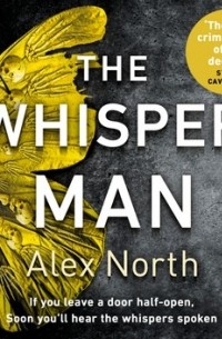 Alex North - The Whisper Man