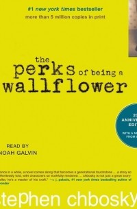 Стивен Чбоски - The Perks of Being a Wallflower