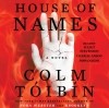 Колм Тойбин - House of Names