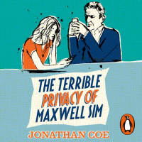Jonathan Coe - Terrible Privacy Of Maxwell Sim