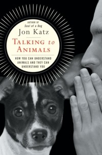 Джон Кац - Talking to Animals