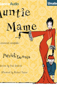 Auntie Mame: An Irreverent Escapade