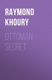 Реймонд Хаури - Ottoman Secret