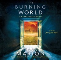 Айзек Марион - Burning World