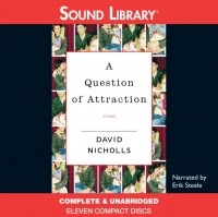 Дэвид Николс - A Question of Attraction