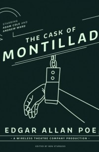Эдгар Аллан По - The Cask of Amontillado