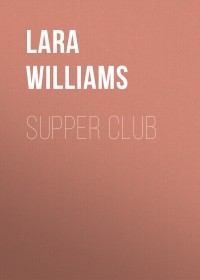 Lara Williams - Supper Club