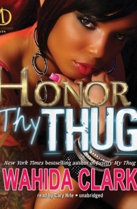 Honor Thy Thug