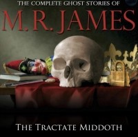 M.R. James - The Tractate Middoth