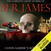 M.R. James - Canon Alberic's Scrap-Book
