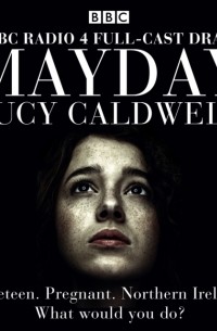 Люси Колдуэлл - Mayday