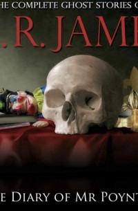 M.R. James - The Diary of Mr Poynter