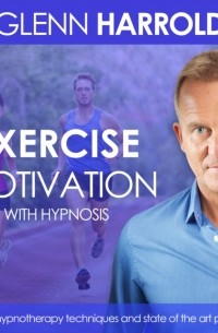 Exercise and Fitness Motivation