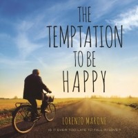 Лоренцо Мароне - Temptation to Be Happy