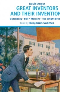 Great Inventors and their Inventions