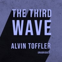 Элвин Тоффлер - The Third Wave