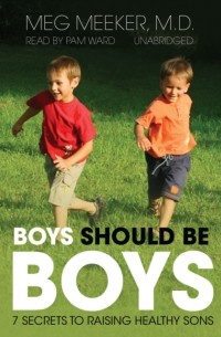 Мэг Микер - Boys Should Be Boys