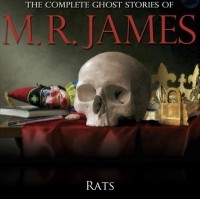 M.R. James - Rats
