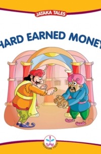 Hard Earned Money